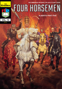 Volume 16 - The Crusaders - The Four Horsemen