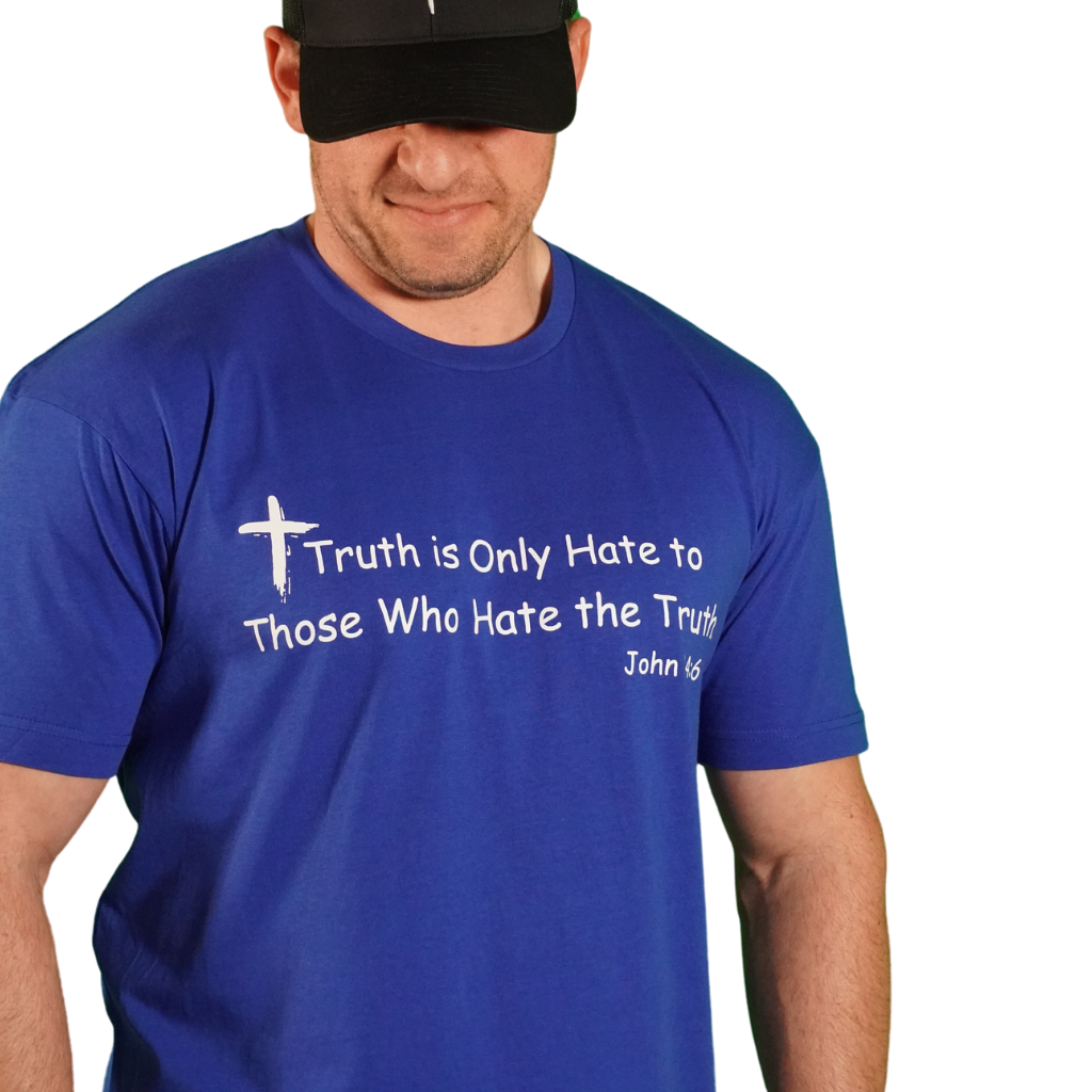 Truth is Only Hate to Those Who Hate Truth  Unisex T-Shirt